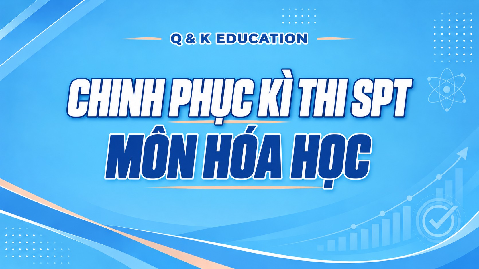 KÌ THI SPT - HÓA HỌC