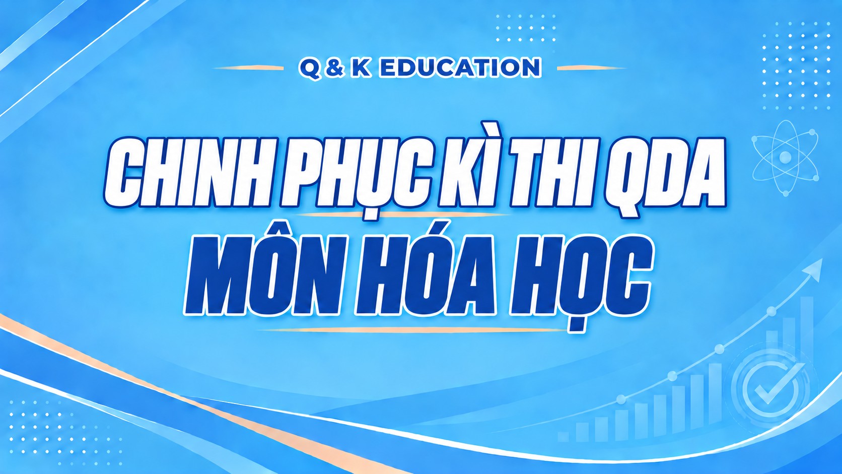 KÌ THI QDA - HÓA HỌC